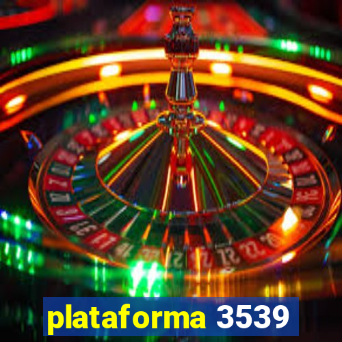 plataforma 3539